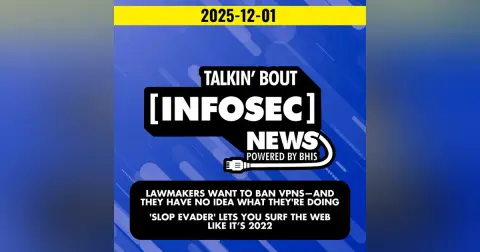 Lawmakers Want to Ban VPNs - 2025-12-01
