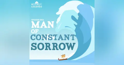 205A-Odyssey: Man of Constant Sorrow