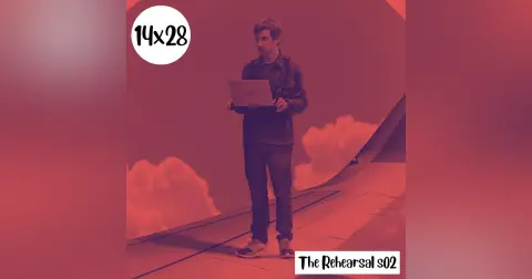 s14e28: Hay que verlo – The Rehearsal s02