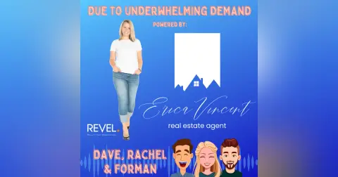 Dave’s Vacation Stories, Good Idea/Bad Idea & Forman’s Visitors - Powered By Erica Vincent! (Ep. 26)