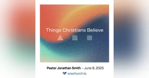 Things Christians Believe (wk1)