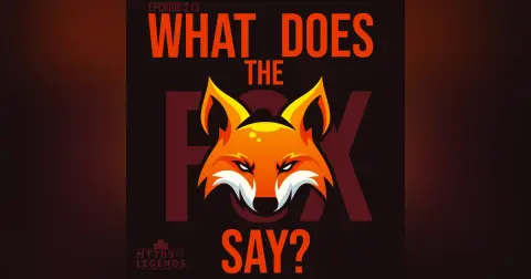 213-Reynard: What Does the Fox Say?