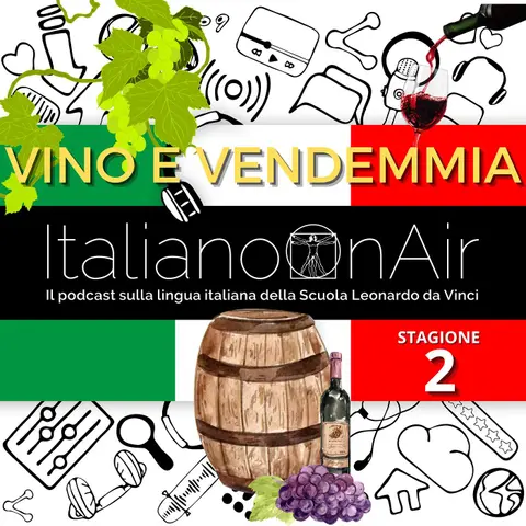 Vino e vendemmia - Episodio 4 (stagione 2)
