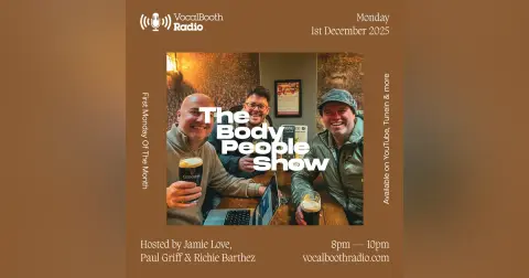 The Body People Show — Vocal Booth Radio, December 2025