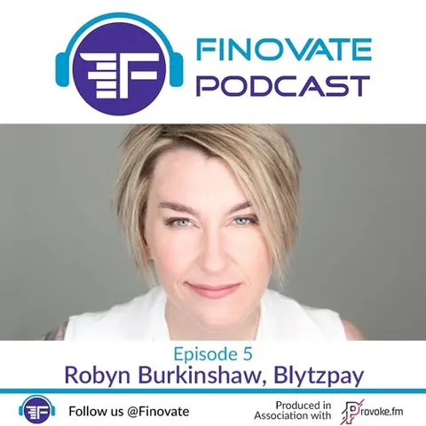 Episode 5: Robyn Burkinshaw, Blytzpay