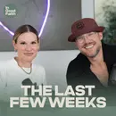 The Last Few Weeks