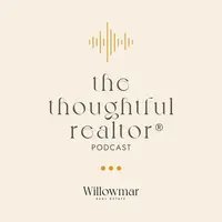 The Thoughtful Realtor Podcast