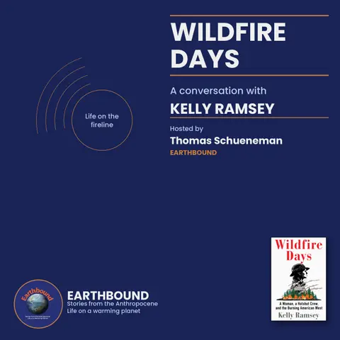 Wildfire Days: A Woman, a Hotshot Crew, and the Burning of the American West