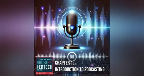 Chapter 1: Introduction to Podcasting - HoET248
