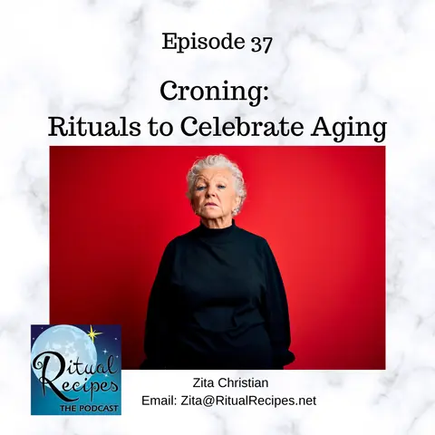 Croning - A Ritual to Celebrate Aging
