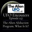 The Alien Abduction Program, What Is It?