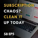 Subscription Chaos? Clean It Up Today
