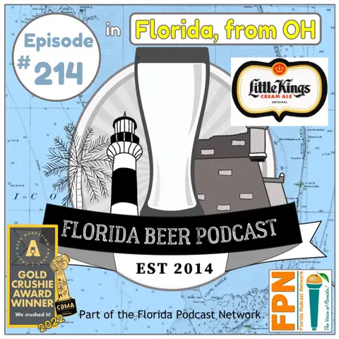 Florida Beer Podcast - Episode 214: Little Kings Enters Florida Distribution