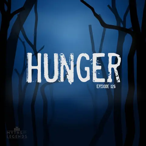 126-Wendigo: Hunger