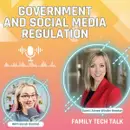 Exclusive insights: Government’s role in helping parents navigate social media and technology