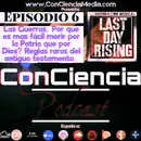 ConCiencia Podcast #6 | Las Guerras y el Patriotismo #6 | Las Guerras, Por que es mas fácil Morir por la Patria que morir por Dios, reglas raras del Antiguo Testamento y Jesus tomó Vino con Tony Sepulveda | ConCiencia Podcast