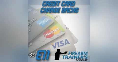 S5E11 Credit Card Charge Backs