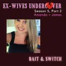 S5:E49 | Bait & Switch | Amanda | 2 of 4