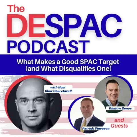 What Makes a Good SPAC Target (and What Disqualifies One)