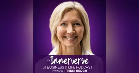 149 Staying Curious, Present & Engaged: Terri Keogh on Business & Life