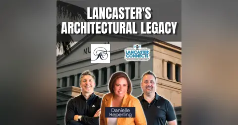 The C. Emlen Urban House and Lancaster's Architectural Legacy Featuring Danielle Keperling - Episode 251