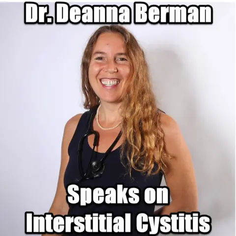 Interstitial Cystitis with Dr. Deanna Berman