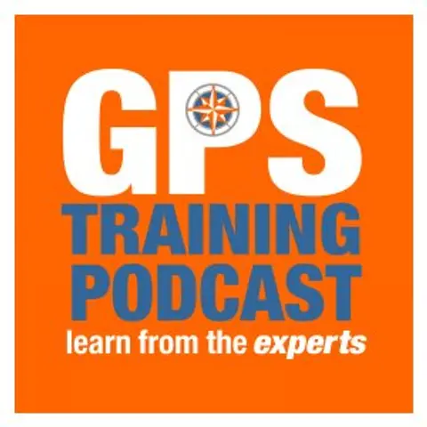 GPS Training Podcast – number 120