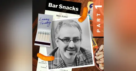 Episode 33: Bar Snacks with Lenny Terenzi - Part 1 (G.I. Joe, Disney Maps, I Love NY and Foghorn Leghorn)