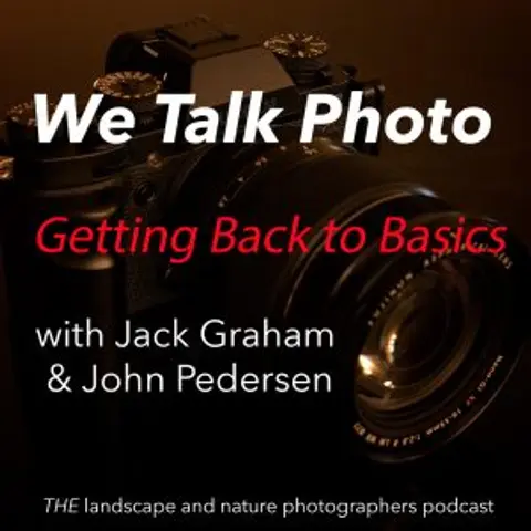 We Talk Photo Back to Basics