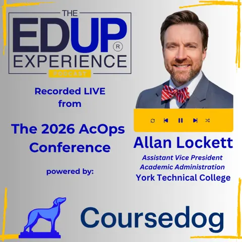 LIVE from the 2026 ⁠AcOps Conference⁠ powered by ⁠Coursedog⁠ - with Allan Lockett, Assistant Vice President, Academic Administration, York Technical College