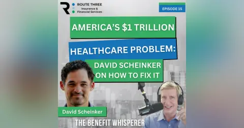America’s $1 Trillion Healthcare Problem: David Sheinker on How to fix it (Ep. 15)