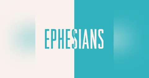 Maturity and Unity | Ephesians 4