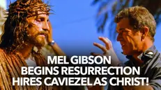 1191: Mel Gibson Begins Resurrection Film – Hires Caviezel as Christ