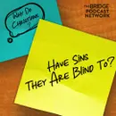 Why Do Christians Have Sins They Are Blind To?