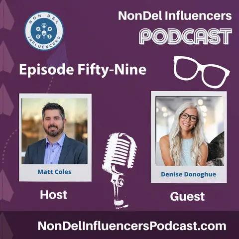 Episode 59: Building a Brand and a Business by Design with Denise Donoghue, The Mortgage Nerd