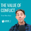 The Value of Conflict