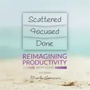 No Motivation? How to Start a Task with ADHD