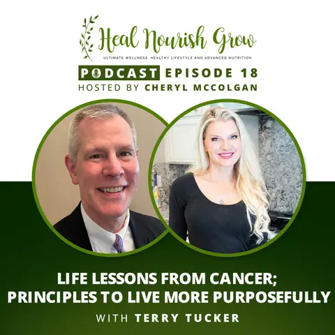 Life Lessons From Cancer; Principles to Live More Purposefully