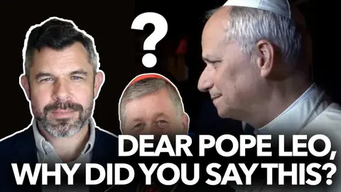 1258: Dear Pope Leo, Why did you say this? Cupich Award Controversy – Dr. Taylor Marshall