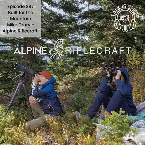 Built for the Mountain: Mike Drury on Alpine Rifle Craft, Legacy, and the Future of Canadian-Made Rifles