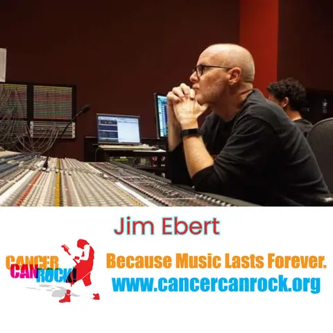 Jim Ebert’s Remarkable Life-Changing Work with Cancer Can Rock