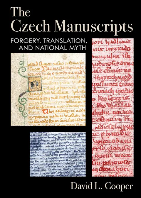 586 The Czech Manuscripts Hoax (with David Cooper) | My Last Book with Jesse Kavadlo