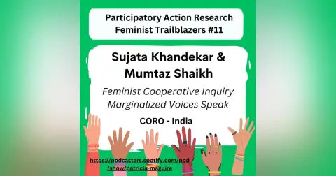 Episode 11 with Dr. Sujata Khandekar and Mumtaz Shaikh