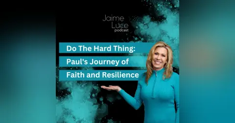 Do The Hard Thing: Paul's Journey of Faith and Resilience