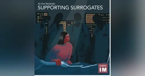 #84 Supporting Surrogates: At the Bedside Segment