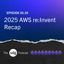 2025 AWS re:Invent Recap