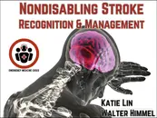 Ep 209 Nondisabling Stroke Recognition and Management