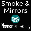 Smoke & Mirrors
