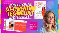 Coparenting Technology with Michelle Dempsey-Multack