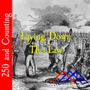 Laying Down The Law–August 4, 1776